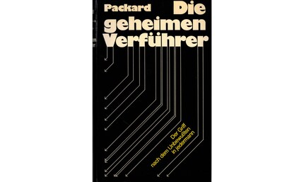 Vance Packards Buch auf Deutsch: Die geheimen Verführer