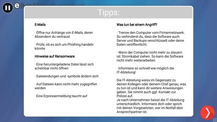 Nach deiner persönlichen Auswertung erhältst du weitere Informationen und Tipps zu den Gefahren und dem richtigen Verhalten bei einem Cyberangriff.