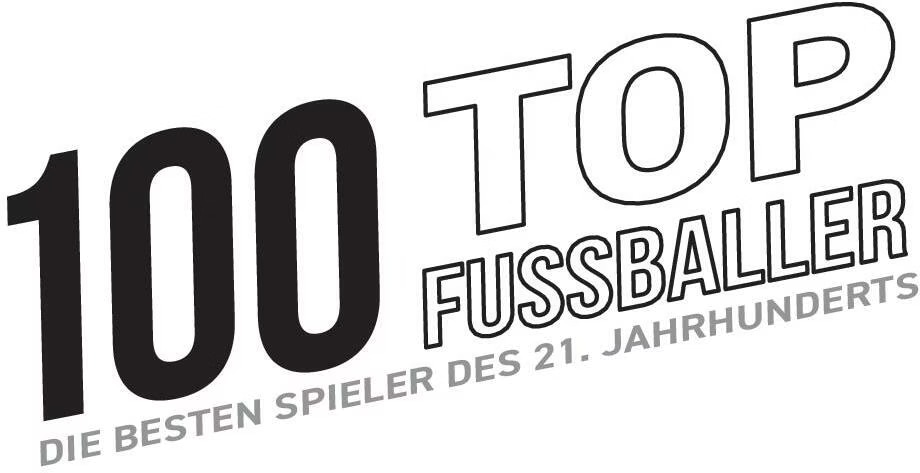 100 Top-Fußballer - Die besten Spieler des 21. Jahrhunderts (Deutsch ...
