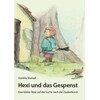 Hexi und das Gespenst (Daniela Stumpf, Deutsch)