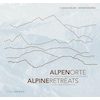 Detail Alpen.Orte/Alpine.Retreats (Englisch, Deutsch)
