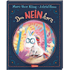 Das NEINhorn (Deutsch, Marc-Uwe Kling, 2019)